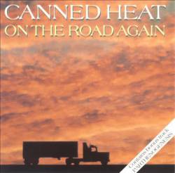 Canned Heat : On the Road Again